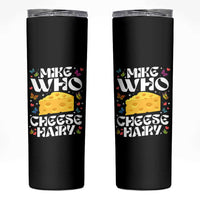 Funny Mike Who Cheese Hairy Skinny Tumbler Inappropriate Adult Humor - Wonder Print Shop