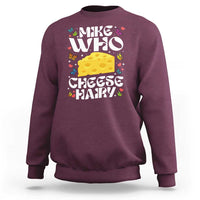 Funny Mike Who Cheese Hairy Sweatshirt Inappropriate Adult Humor - Wonder Print Shop