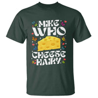 Funny Mike Who Cheese Hairy T Shirt Inappropriate Adult Humor - Wonder Print Shop
