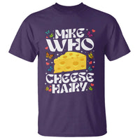 Funny Mike Who Cheese Hairy T Shirt Inappropriate Adult Humor - Wonder Print Shop