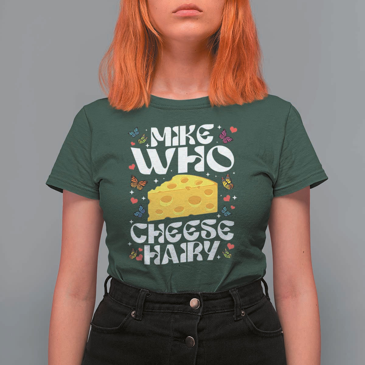 Funny Mike Who Cheese Hairy T Shirt For Women Inappropriate Adult Humor - Wonder Print Shop