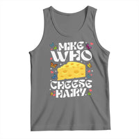 Funny Mike Who Cheese Hairy Tank Top Inappropriate Adult Humor - Wonder Print Shop