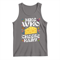 Funny Mike Who Cheese Hairy Tank Top Inappropriate Adult Humor - Wonder Print Shop