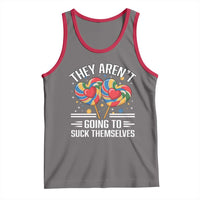 Funny They Arent Going To Suck Themselves Tank Top Inappropriate Adult Humor Lollipop - Wonder Print Shop