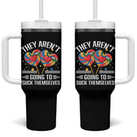 Funny They Arent Going To Suck Themselves Tumbler With Handle Inappropriate Adult Humor Lollipop - Wonder Print Shop