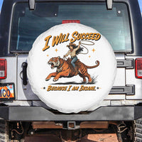 I Will Succeed Because I Am Insane Funny Cowgirl Riding Tiger Spare Tire Cover