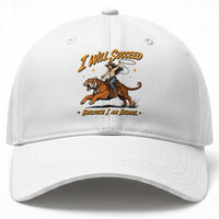 I Will Succeed Because I Am Insane Funny Cowgirl Riding Tiger Baseball Cap
