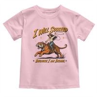 I Will Succeed Because I Am Insane Funny Cowgirl Riding Tiger Toddler T Shirt