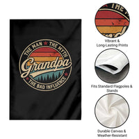 Grandpa The Man The Myth The Bad Influence Garden Flag Retro Forest Father's Day