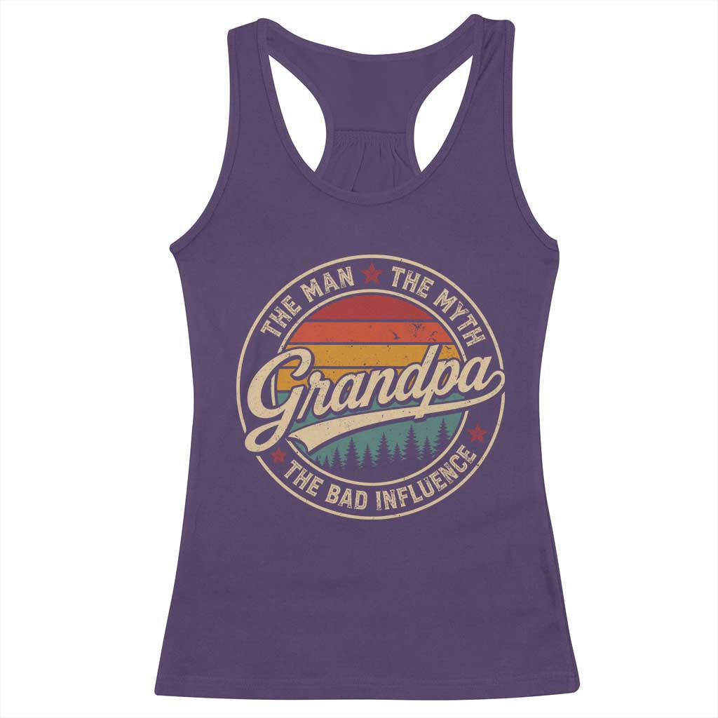 Grandpa The Man The Myth The Bad Influence Racerback Tank Top Retro Forest Father's Day