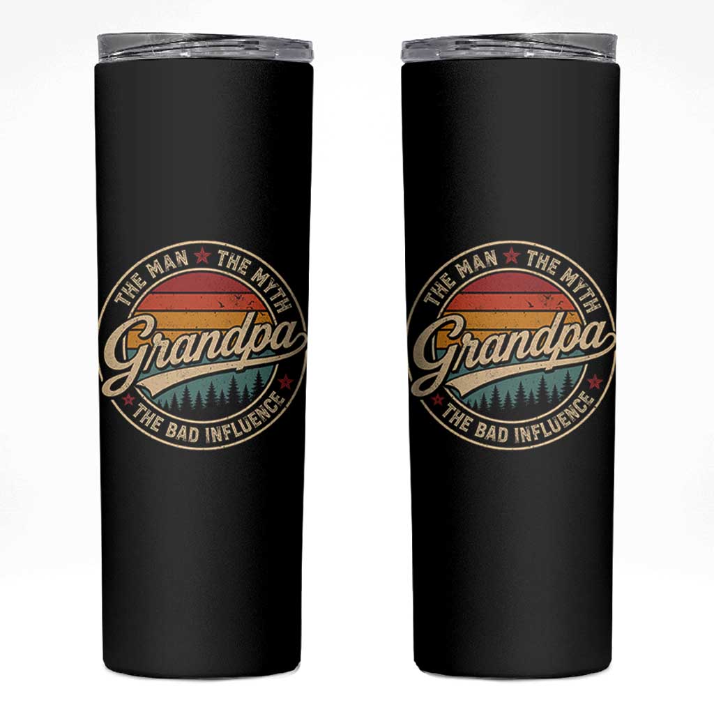 Grandpa The Man The Myth The Bad Influence Skinny Tumbler Retro Forest Father's Day