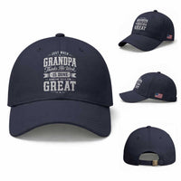 Funny Grandpa Baseball Cap Just When Grandpa Thinks His Work Is Done Someone Calls Him Great
