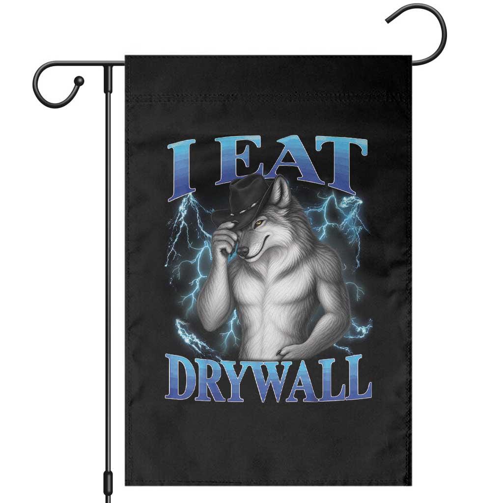 I Eat Drywall Funny Alpha Wolf Garden Flag Stupid Brainrot Meme Edging Werewolf Boootleg Graphic