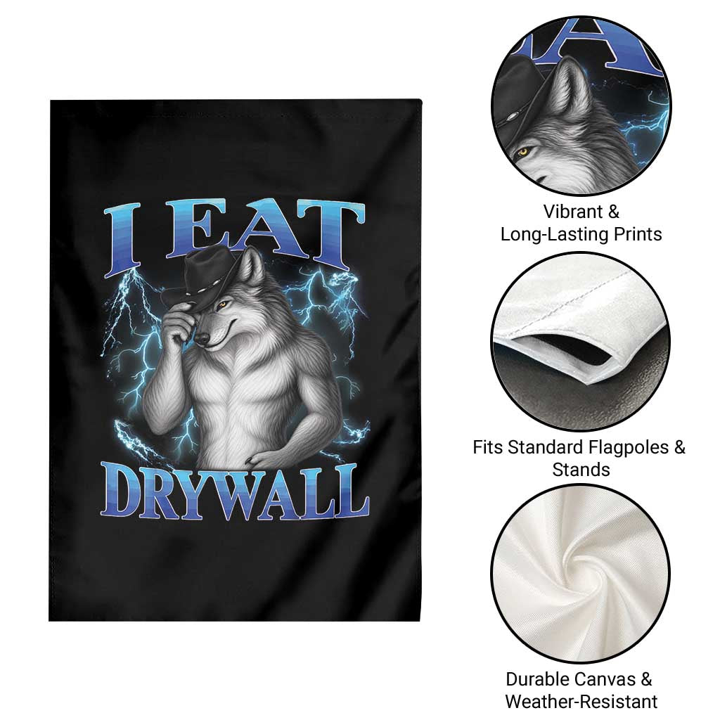 I Eat Drywall Funny Alpha Wolf Garden Flag Stupid Brainrot Meme Edging Werewolf Boootleg Graphic