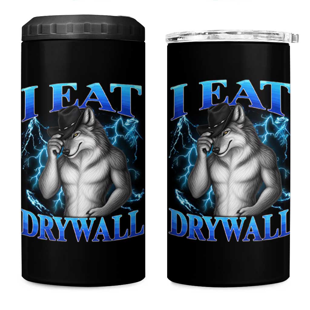 I Eat Drywall Funny Alpha Wolf 4 in 1 Can Cooler Tumbler Stupid Brainrot Meme Edging Werewolf Boootleg Graphic