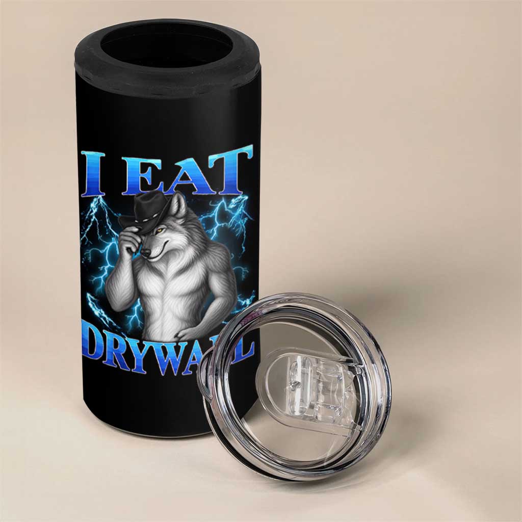 I Eat Drywall Funny Alpha Wolf 4 in 1 Can Cooler Tumbler Stupid Brainrot Meme Edging Werewolf Boootleg Graphic