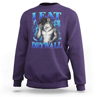 I Eat Drywall Funny Alpha Wolf Sweatshirt Stupid Brainrot Meme Edging Werewolf Boootleg Graphic