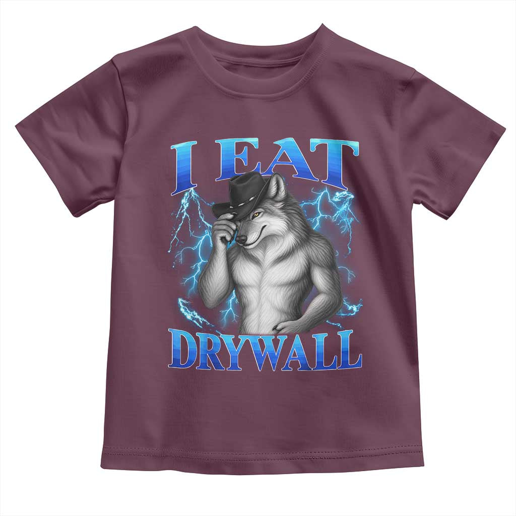 I Eat Drywall Funny Alpha Wolf Toddler T Shirt Stupid Brainrot Meme Edging Werewolf Boootleg Graphic