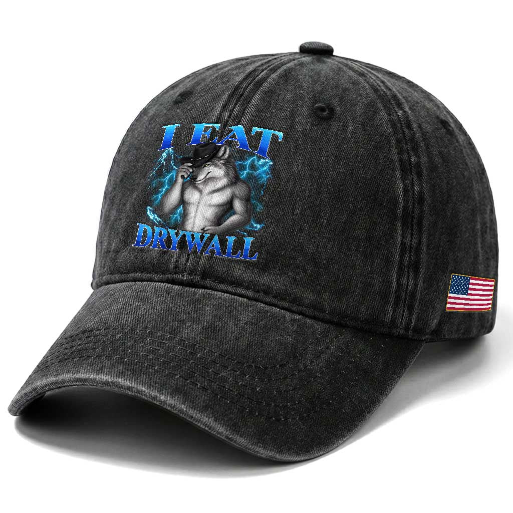 I Eat Drywall Funny Alpha Wolf Washed Cotton Baseball Cap Stupid Brainrot Meme Edging Werewolf Boootleg Graphic
