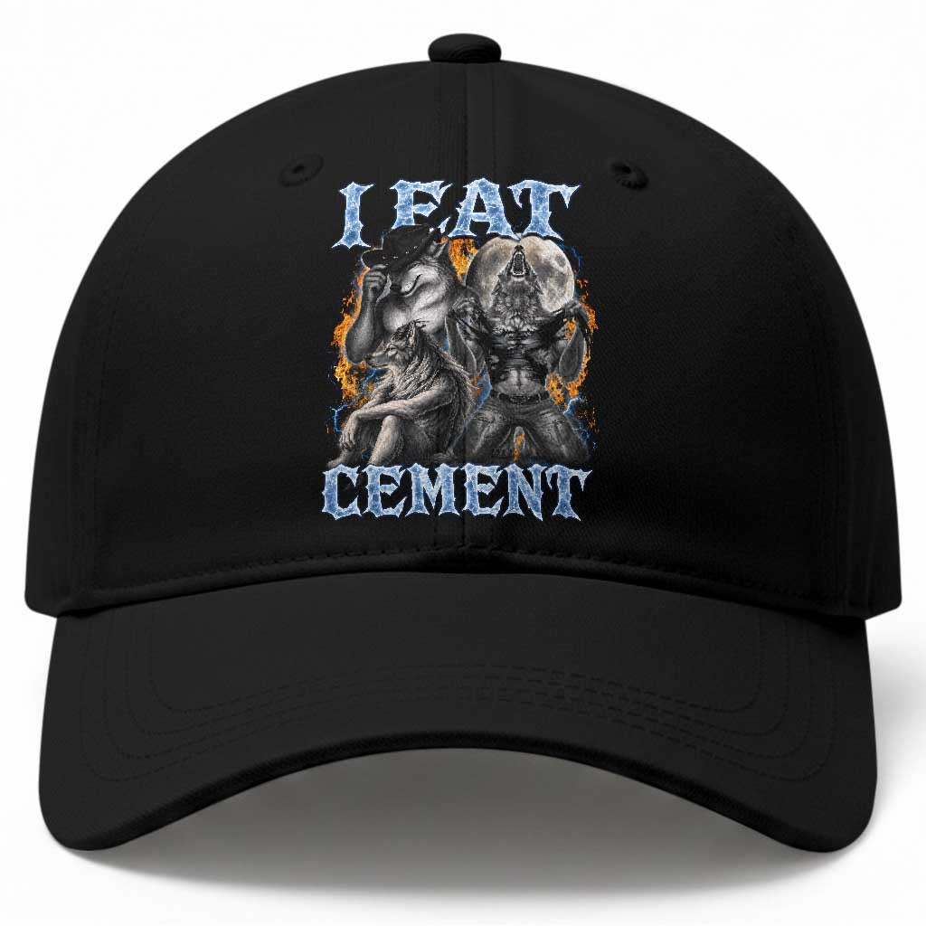 I Eat Cement Funny Alpha Wolf Meme Baseball Cap Stupid Brainrot Meme Edging Werewolf Boootleg Graphic