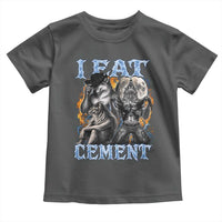 I Eat Cement Funny Alpha Wolf Meme Toddler T Shirt Stupid Brainrot Meme Edging Werewolf Boootleg Graphic