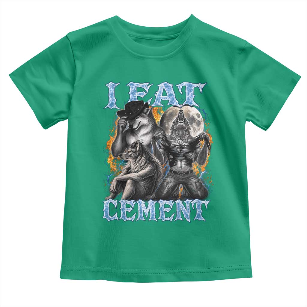 I Eat Cement Funny Alpha Wolf Meme Toddler T Shirt Stupid Brainrot Meme Edging Werewolf Boootleg Graphic