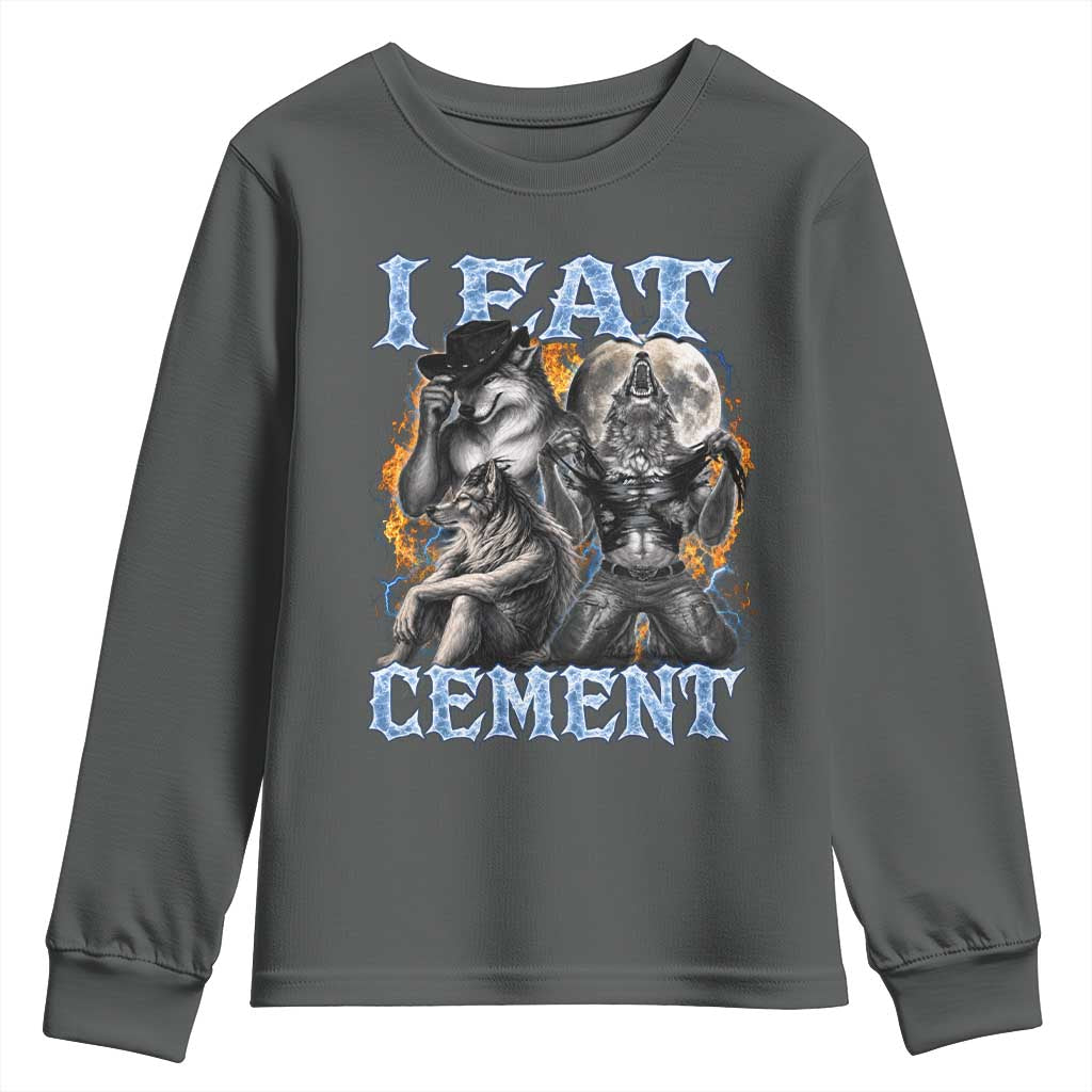 I Eat Cement Funny Alpha Wolf Meme Youth Sweatshirt Stupid Brainrot Meme Edging Werewolf Boootleg Graphic