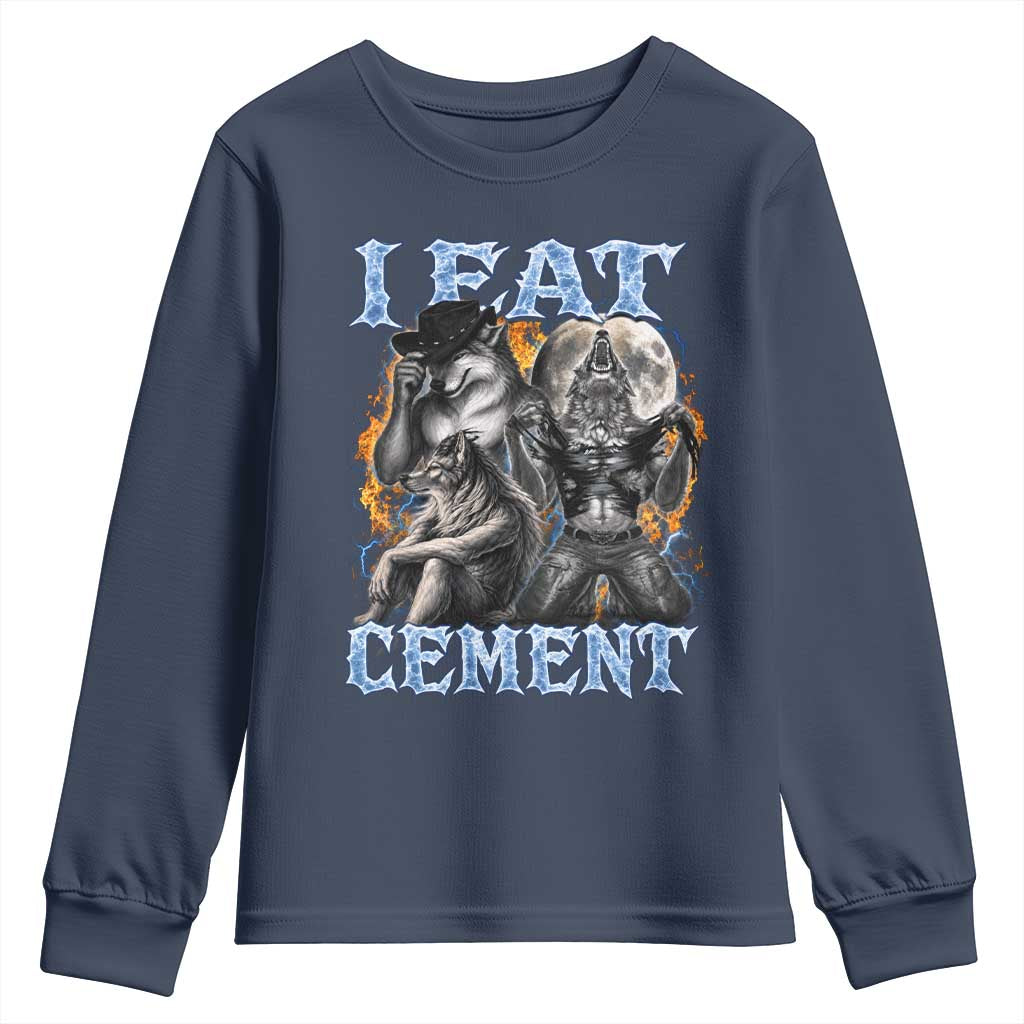 I Eat Cement Funny Alpha Wolf Meme Youth Sweatshirt Stupid Brainrot Meme Edging Werewolf Boootleg Graphic