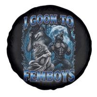 I Goon to Femboys Funny Edging Alpha Wolf Spare Tire Cover Stupid Brainrot Meme