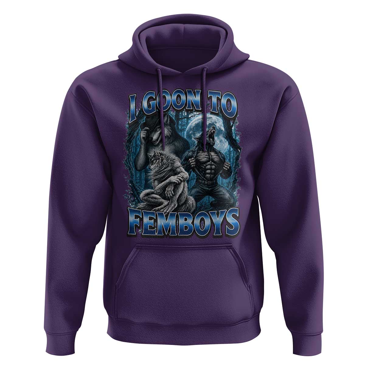 I Goon to Femboys Funny Edging Alpha Wolf Hoodie Stupid Brainrot Meme