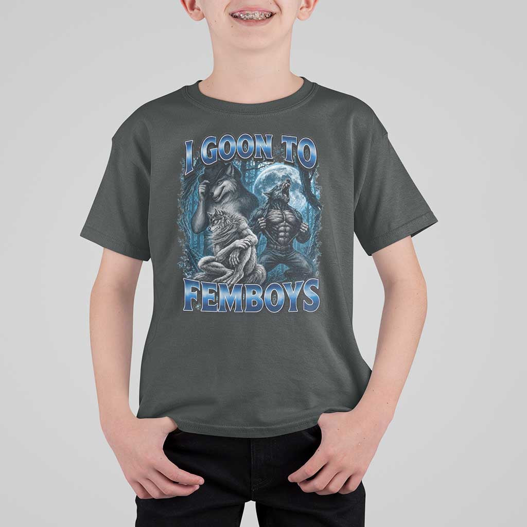 I Goon to Femboys Funny Edging Alpha Wolf T Shirt For Kid Stupid Brainrot Meme