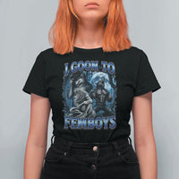 I Goon to Femboys Funny Edging Alpha Wolf T Shirt For Women Stupid Brainrot Meme