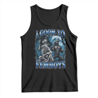 I Goon to Femboys Funny Edging Alpha Wolf Tank Top Stupid Brainrot Meme