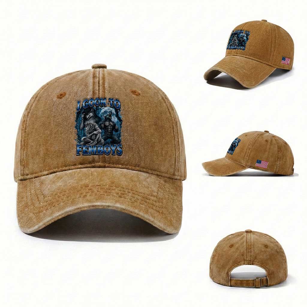 I Goon to Femboys Funny Edging Alpha Wolf Washed Cotton Baseball Cap Stupid Brainrot Meme