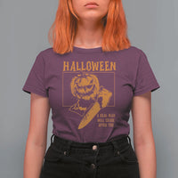 Funny Halloween T Shirt For Women A Real Man Will Chase After You Pumpkin Knife Murderer - Wonder Print Shop