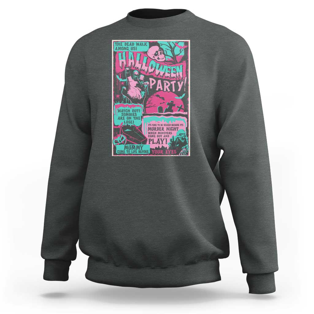 Halloween Party Poster Sweatshirt Terror Old Time Halloween Horror Movies Characters Skull Mummy Grave - Wonder Print Shop