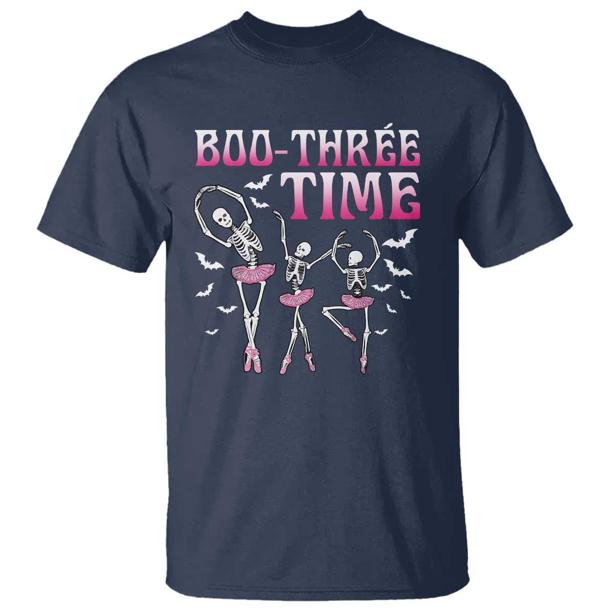Funny Halloween Ballet T Shirt Boo Three Time Bourree Skeleton Dancer Bat - Wonder Print Shop