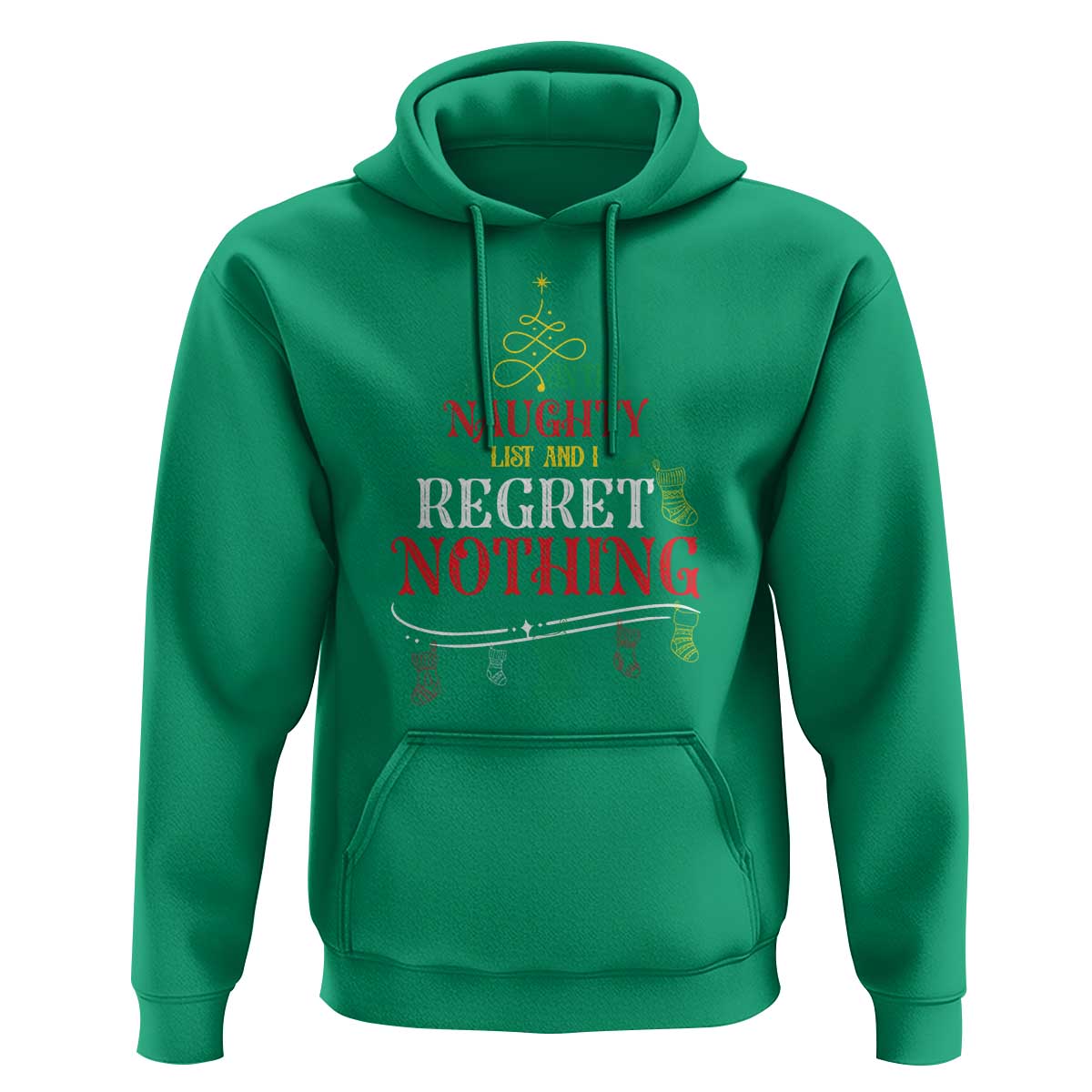 Funny Christmas Hoodie On The Naughty List And I Regret Nothing Xmas Tree