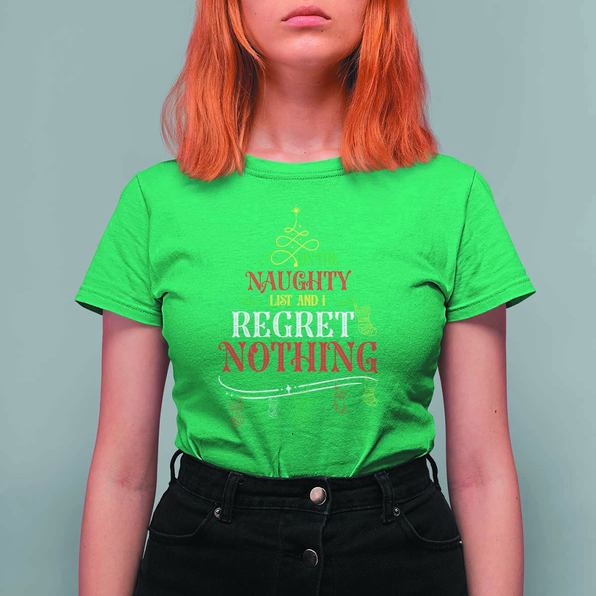 Funny Christmas T Shirt For Women On The Naughty List And I Regret Nothing Xmas Tree - Wonder Print Shop