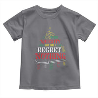 Funny Christmas Toddler T Shirt On The Naughty List And I Regret Nothing Xmas Tree