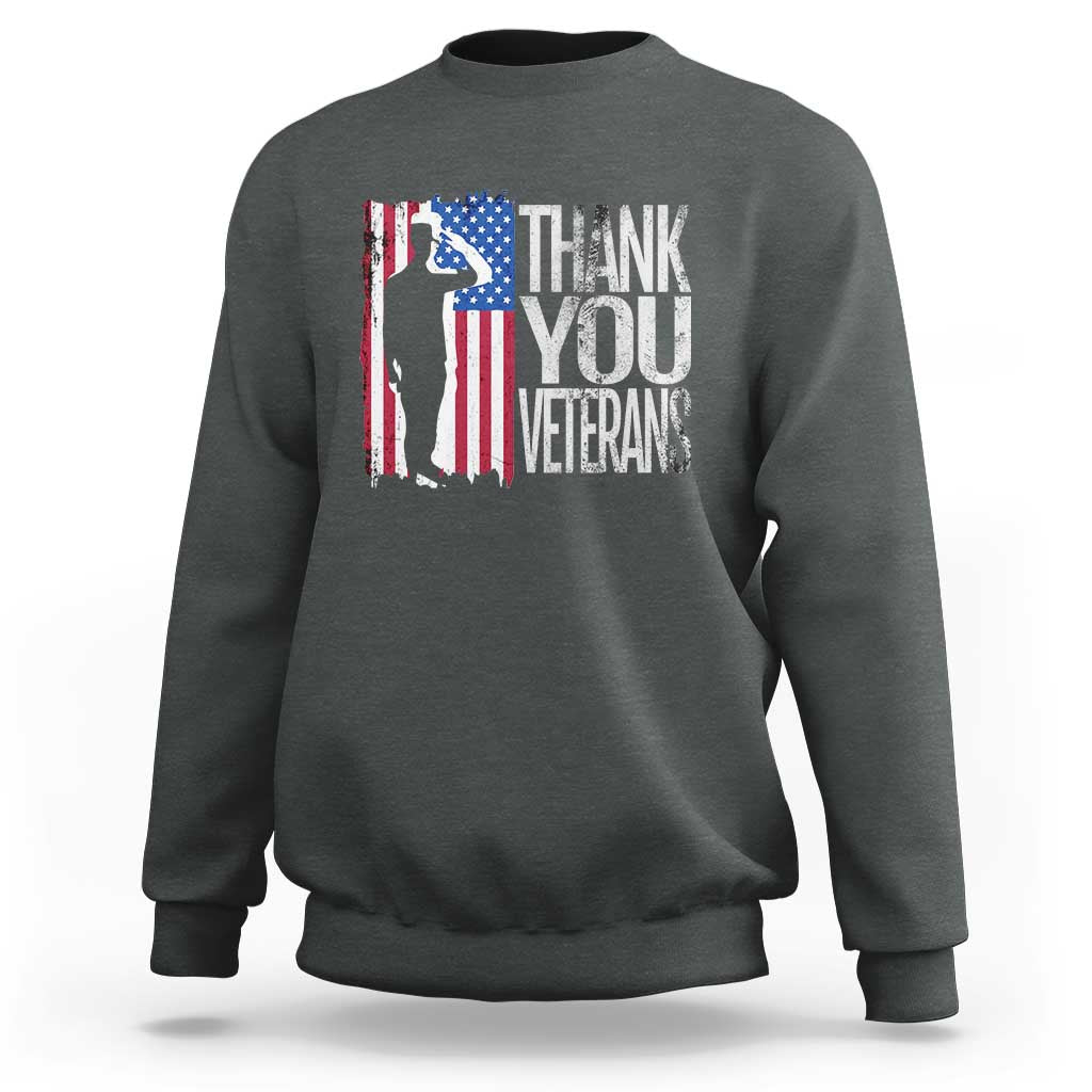 Thank You Veterans Sweatshirt Veterans Day Proud Military American Flag - Wonder Print Shop
