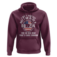Veterans Hoodie I Ain't Perfect But I Do Have A DD-214 American Flag Military