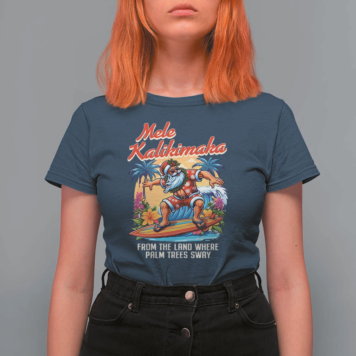 Christmas In Hawaii T Shirt For Women Mele Kalikimaka From The Land Where Palm Trees Sway Surfing Santa - Wonder Print Shop