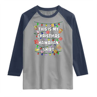 Christmas In Hawaii Raglan Shirt This Is My Christmas Hawaiian Shirt Tikis Hibiscus Flower - Wonder Print Shop