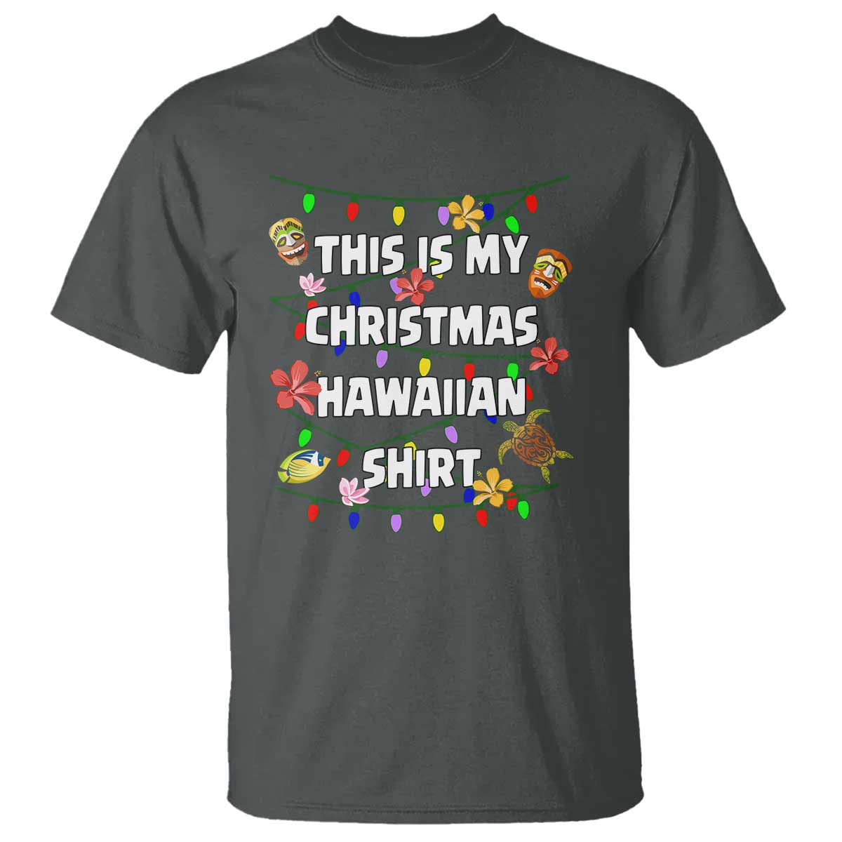 Christmas In Hawaii T Shirt This Is My Christmas Hawaiian Shirt Tikis Hibiscus Flower - Wonder Print Shop