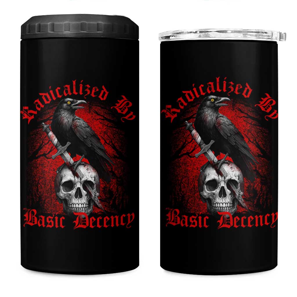 Radicalized By Basic Decency 4 in 1 Can Cooler Tumbler Vintage Gothic Victorian Crow Skull - Wonder Print Shop