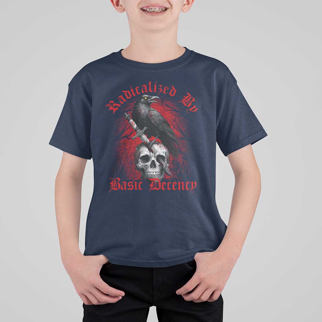 Radicalized By Basic Decency T Shirt For Kid Vintage Gothic Victorian Crow Skull - Wonder Print Shop