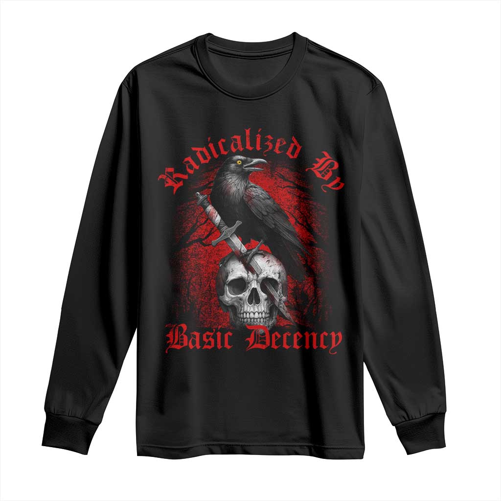 Radicalized By Basic Decency Long Sleeve Shirt Vintage Gothic Victorian Crow Skull - Wonder Print Shop