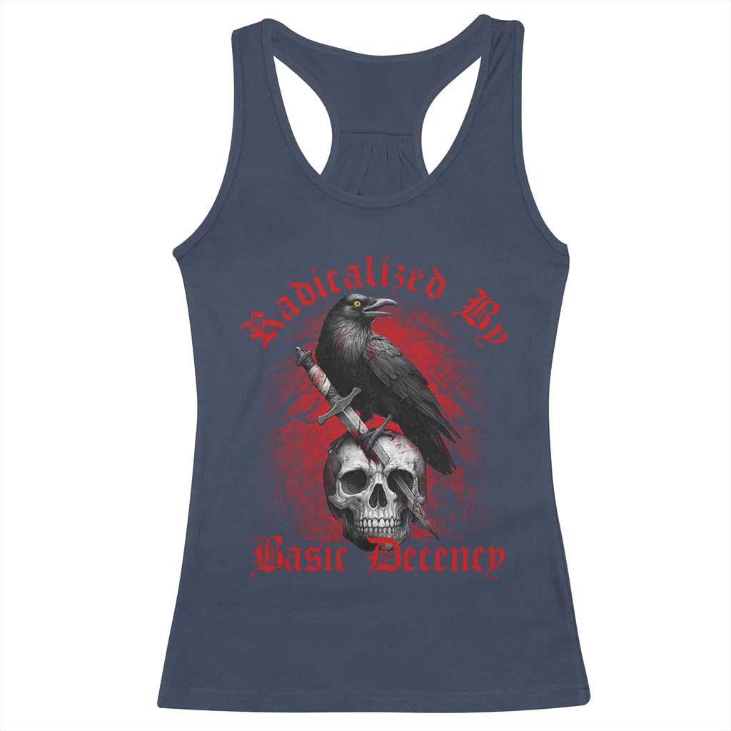 Radicalized By Basic Decency Racerback Tank Top Vintage Gothic Victorian Crow Skull - Wonder Print Shop