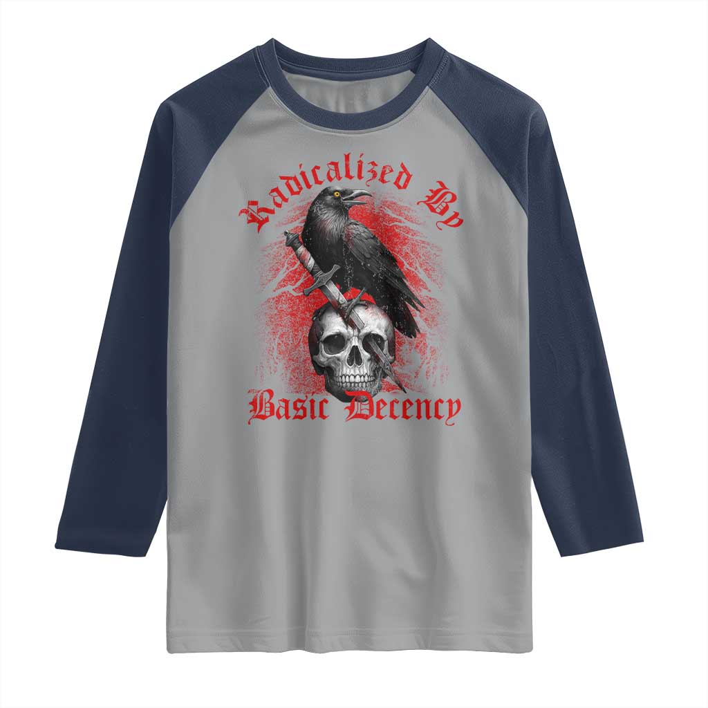 Radicalized By Basic Decency Raglan Shirt Vintage Gothic Victorian Crow Skull - Wonder Print Shop